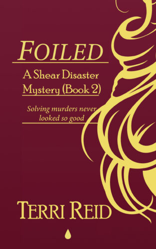 Book Cover: Foiled - A Shear Disaster Mystery (Book Two)