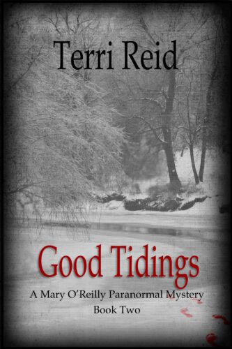 Book Cover: Good Tidings - A Mary O'Reilly Paranormal Mystery (Book 2)
