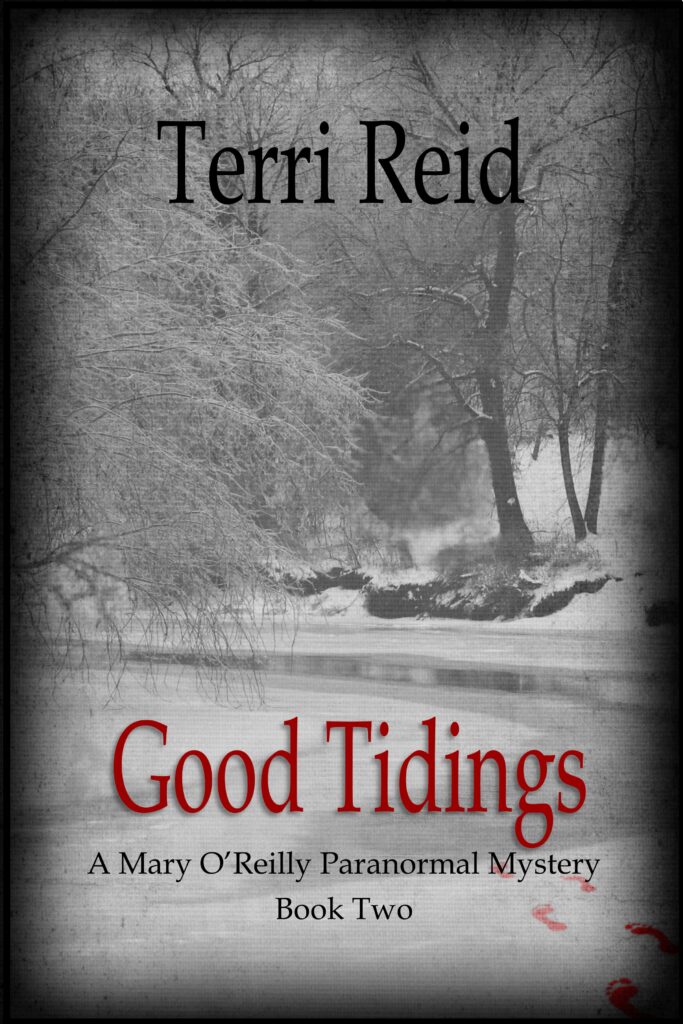 Book Cover: Good Tidings - A Mary O'Reilly Paranormal Mystery (Book 2)