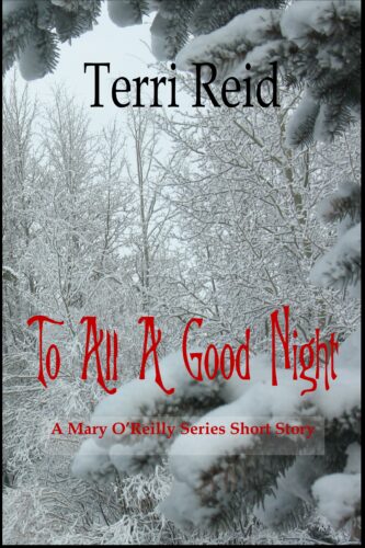Book Cover: To All A Good Night - A Mary O'Reilly Short Story