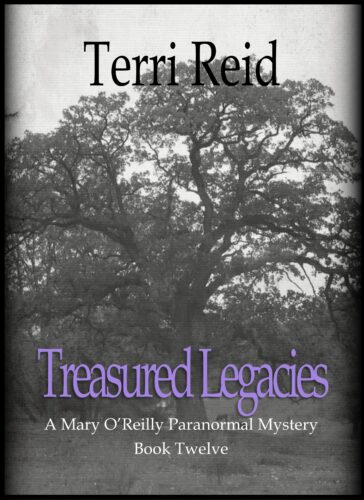 Book Cover: Treasured Legacies - A Mary O'Reilly Paranormal Mystery (Book 12)
